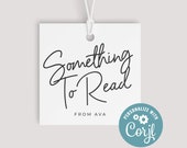 Something To Read Gift Tag Minimalist Favor Tag Book Lover Gift Tag for Books Bookworm Gift Bookish Reading Hang Tag Printable