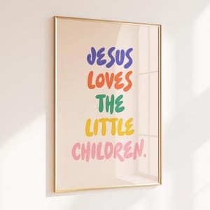 Jesus Loves The Little Children, Christian Wall Art for Kids, Christian Nursery Decor,  Christian Homeschool Decor, Sunday School Decor
