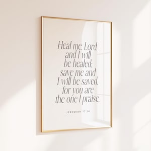 Healing Bible Verse Wall Art Healing Gift Jeremiah 17 14 Minimalist Christian Wall Art Healing Scripture Heal Me Lord and I Will Be Healed