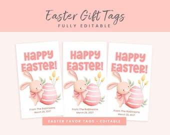 May include: Three Easter gift tags with a pink background. Each tag features a watercolor illustration of a bunny, a pink egg, and the words "Happy Easter!" in pink. The tags are fully editable.