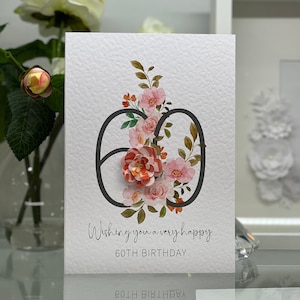 Tarjeta de cumpleaños número 60, tarjeta de sexagésimo cumpleaños, tarjeta de 60 años, tarjeta feliz 60, tarjeta de lujo 60, recuerdo 60, flores 3D, tarjeta de cumpleaños de otoño