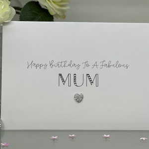 Mama verjaardagskaart, fabulous mum card, sparkly mum card, classy mum card met edelstenen, mama kaart, eenvoudige kaart, zilveren hart edelsteen, speciale moeder