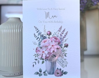 Mum 60th Birthday Card, 60th Birthday Card, 3D Floral Birthday Card, Special Mum Birthday Card, Pink Flowers Birthday Card, ANY AGE, Mom