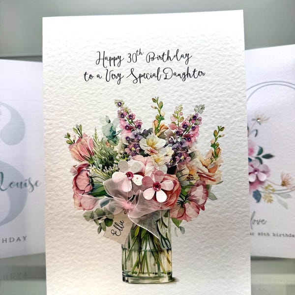 30th Birthday Daughter Card, Personalised 30th Daughter Card,  30th, 40th, 50th ANY AGE, Daughter Card, 3D Pink Paper Flowers, Luxury Card