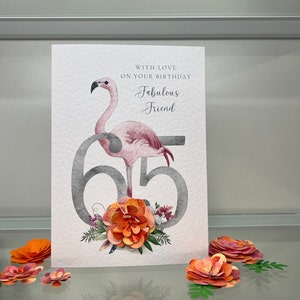 Carte d’anniversaire d’âge, Ami 65e, 70e, 80e Carte de joyeux anniversaire de fleurs tropicales brillantes, 3D 40e, 50e, 60e carte d’anniversaire de flamant rose, spécial