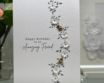 Happy Birthday Friend Card, Special Friend Card, Daisy & Bee Birthday Card, Amazing Friend Card, Best Friend Card, Bee Friend Card, Friend