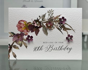 40th Birthday Card, Fortieth Birthday Card, 40th Card, Happy 40th Card, Luxury 40th Card, Keepsake 40th, 3D Flowers, Autumn Birthday Card