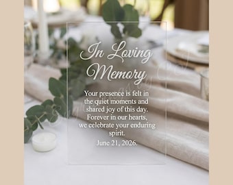 Laser Engraved In Loving Memory Acrylic Sign, Wedding Memorial Table Sign, Clear Acrylic Remembrance Decor for Loved Ones