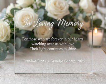 Laser Engraved In Loving Memory Acrylic Sign, Wedding Memorial Table Sign, Clear Acrylic Remembrance Decor