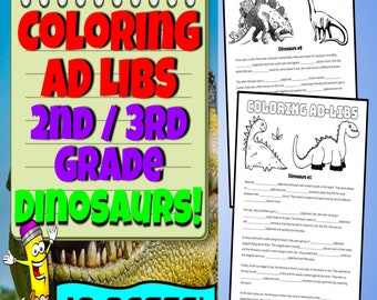 Dinosaur Coloring Ad Libs - Creative Writing Activity for 2nd and 3rd Graders - 10 Printables for Kids