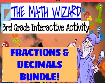 3rd Grade Math Fractions & Decimals Bundle!  Interactive Classroom Games!   SIX Wizard Activities on Google Slides!