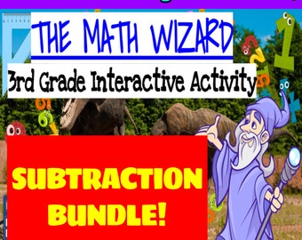 3rd Grade Math Subtraction Bundle!  Interactive Classroom Games!   THREE Wizard Activities on Google Slides!