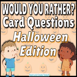 ハロウィン版の「Would You Rather」カード！会話やディスカッションに使える100以上の質問を印刷可能！家族との時間や教室で使える