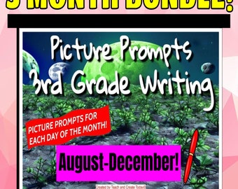 3rd Grade Writing Picture Prompts & Story Starters - Back To School BUNDLE   August - December