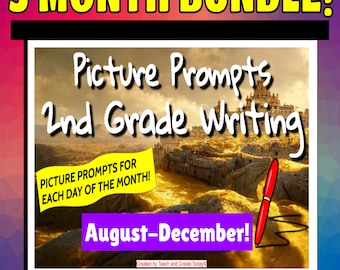 2nd Grade Writing Picture Prompts & Story Starters - Back To School BUNDLE   August - December