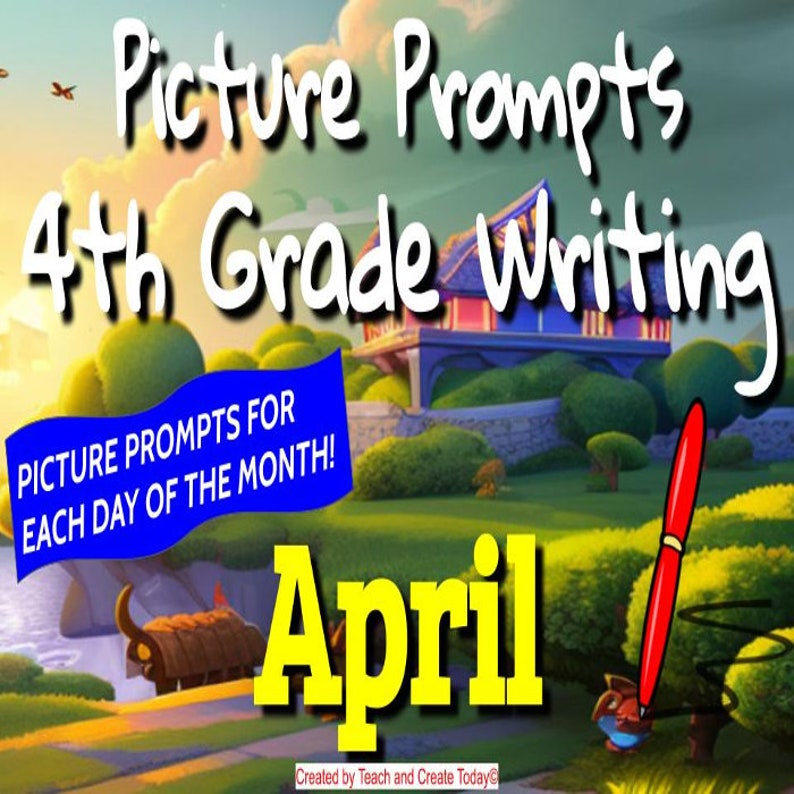 4th Grade Writing Picture Prompts & Story Starters BUNDLE 2 January May image 8