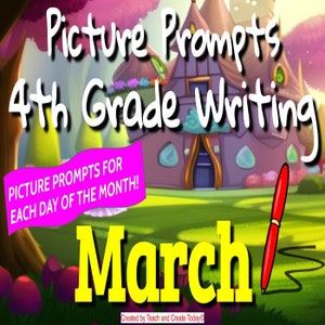 4th Grade Writing Picture Prompts & Story Starters BUNDLE 2 January May image 7