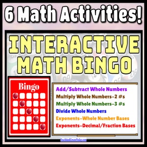 6th Grade Math Bingo Games Set #1- Add, Subtract, Multiply, Divide Whole Numbers, Exponents-Decimal, Fraction Bases