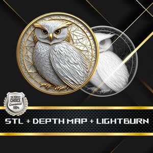 May include: A detailed image features a white owl design within a gold-colored circular frame. The owl is rendered with intricate feather details. A second, transparent owl image is visible. The text "STL + DEPTH MAP + LIGHTBURN" is displayed.