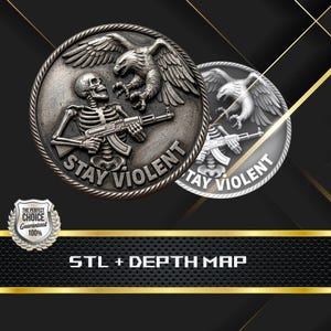 May include: Two silver-colored, round coins with detailed relief designs. One coin features a skeleton holding a rifle, an eagle, and the text "STAY VIOLENT." The other coin shows an eagle and rifle with the text "STAY VIOLENT." The background is black with gold lines.