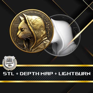 Puede incluir: Una moneda dorada con un gato con capucha, sobre un fondo negro con detalles dorados y una silueta de gato blanco. Se muestra el texto "STL + DEPTH MAP + LIGHTBURN".