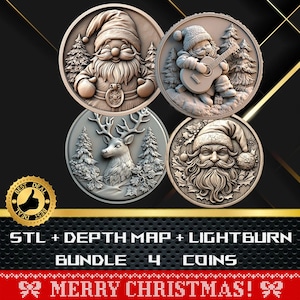 Puede incluir: Un conjunto de cuatro monedas de Navidad impresas en 3D que representan a un Papá Noel, un reno, un gnomo tocando la guitarra y un gnomo sosteniendo un reloj. Las monedas están hechas de un material gris claro y tienen una superficie texturizada detallada. El texto "STL + DEPTH MAP + LIGHTBURN BUNDLE 4 COINS" se muestra debajo de las monedas.