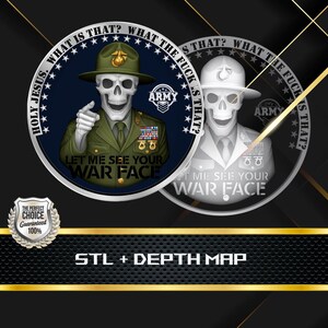 May include: Two circular military-themed designs featuring skull figures in uniform. One is in green, the other in white. Text includes "HOLY JESUS, WHAT IS THAT?" and "LET ME SEE YOUR WAR FACE."
