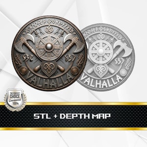 May include: A detailed, circular design with a Viking theme. The central element is a shield with crossed axes, the word "VALHALLA", and other Viking symbols. A second, lighter version of the design is visible in the background. The text "STL + DEPTH MAP" is at the bottom.