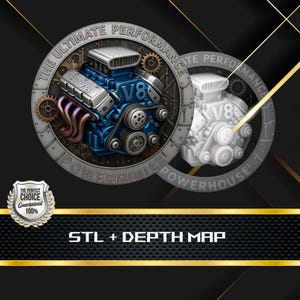 May include: A detailed illustration of a blue V8 engine with the text "THE ULTIMATE PERFORMANCE POWERHOUSE!" in a circular design. A grayscale version of the engine is next to it. The image also includes the text "STL + DEPTH MAP".