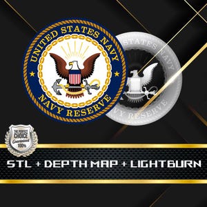 May include: A digital design file for a 3D printed United States Navy Reserve emblem. The emblem is a circular design with a blue background, gold trim, and a white eagle with a red shield. The text "United States Navy" is written in a gold arc above the eagle, and the text "Navy Reserve" is written in a gold arc below the eagle. The design also includes a white version of the emblem.