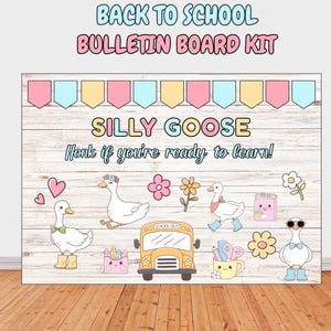 Back To School Bulletin Board Kit, Silly Goose Classroom Decor, Welcome Back to School Bulletin Board, Silly Goose Theme, Esy Bulletin Board