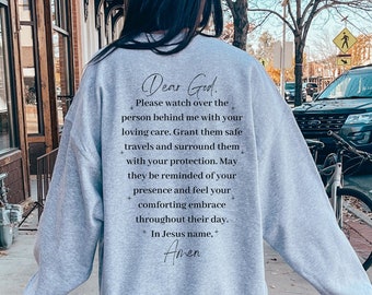 Dear Person Behind Me Prayer Sweatshirt, Dear Person Behind Me, Christian Gifts, Religious Gift, Prayer Shirt, Inspirational Sweatshirt