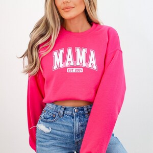 Mama est 2024 Sweatshirt, New Mom Shirt, Mom To Be Gift, Mother&#39;s Day Gift, Expected Mother Shirt, Mama Sweatshirt, Mom Gifts, Gifts For Her