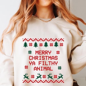 Merry Christmas Ya Filthy Animal Gildan Crewneck, Ugly Christmas Sweater, Christmas Party Sweatshirt, Ugly Xmas Sweater, Feliz Navidad