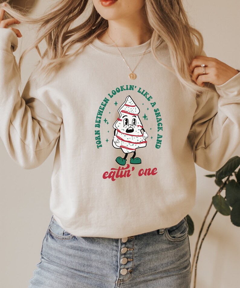 I Can't Decide If I Want To Look Like A Snack Or Eat One Sweatshirt main image 1