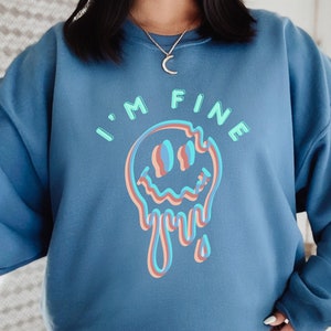 I&#39;m Fine 3-D Sweatshirt, Mental Health Awareness, Anxiety Sweater, Oversized Unisex Smiley Face Hoodie, Gifts for Her, Women&#39;s Fashion