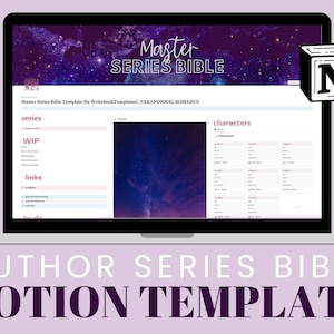 Op de afbeelding: Een laptopscherm dat een Notion-pagina weergeeft met de titel "Master Series Bible Template by WriteBookTemplates | Paranormal Romance". De pagina is onderverdeeld in secties voor "series", "WIP", "links", "to do" en "characters". De achtergrondafbeelding is een sterrenhemel.