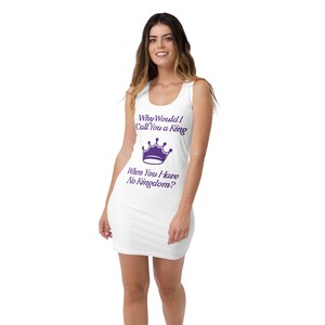 King Dress