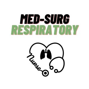 Op de afbeelding: Zwart-witte illustratie van een hart met een stethoscoop en longen erin. De tekst "Nurse" staat op de stethoscoop. De tekst "MED-SURG RESPIRATORY" staat in zwarte en groene letters boven het hart.