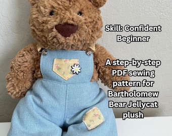 Bartholomew Overalls PDF Pattern for Jellycat Medium Sized Bartholomew Bear Stuffed Animal
