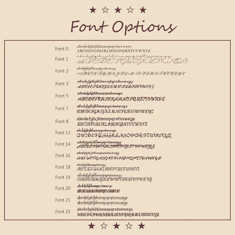 May include: A beige graphic showing "Font Options" with different font styles. Each font is displayed with lowercase and uppercase alphabets. The fonts vary from simple to decorative, with a star design at the top and bottom.