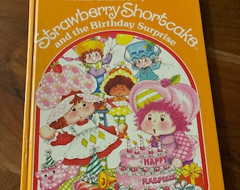 Strawberry Shortcake and the Birthday Surprise Book Vintage Books Children books raspberry tart 1983 vintage book