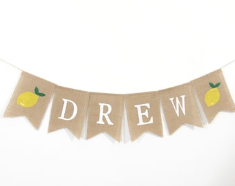 Lemon Custom Name Burlap Banner, Personalized name banner, Lemon Baby Banner, Personalized Burlap Garland, Baby Shower Decorations