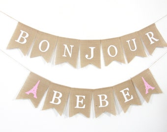 Bonjour Bebe Banner, French Baby Shower, Paris Theme Baby Shower, Parisian Baby Shower, Eiffel Tower Decorations, Paris Decor, Burlap Banner