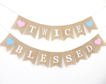 Twice Blessed Banner, Twins Baby Shower Decorations, Rustic Baby Shower, Twins Banner, Twins Bunting, Twin Girls, Twin Boys, Boy Girl Twins,