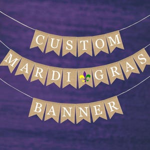 Custom Mardi Gras Burlap Banner, Personalized Mardi Gras decoartions, Design Your Banner, Burlap Banner, Mardi Gras party decorations