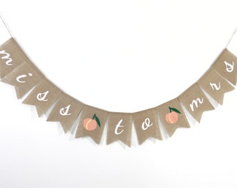 Miss to Mrs Burlap Banner, Peach Bridal Shower Decorations, Peach Shower Banner, Bridal Shower Decor, Miss to Mrs Banner Sign