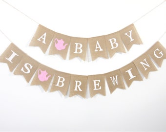A Baby Is Brewing Burlap Banner, Baby Shower Decoration, Baby is brewing, Gender Neutral Baby Shower, A Baby Is Brewing Banner