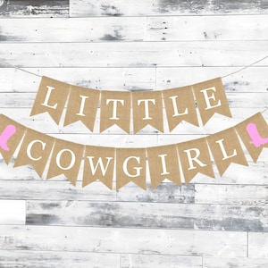 Little Cowgirl Baby Shower, Little Cowgirl Shower Decoration, Baby Shower Burlap Banner, Welcome Little Cowgirl Banner, Cowgirl Baby Shower