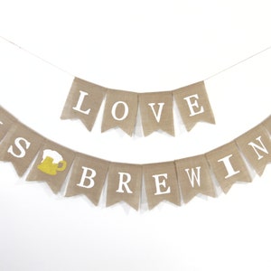 Love is Brewing Banner, Love is Brewing Bridal Shower, Bridal Tea Party Decorations, Coffee Bar Love is Brewing, Wedding decorations